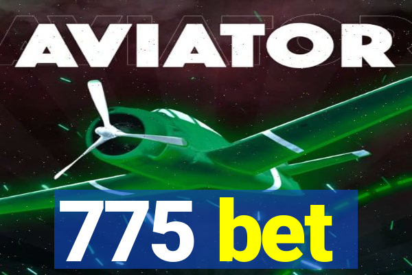 775 bet